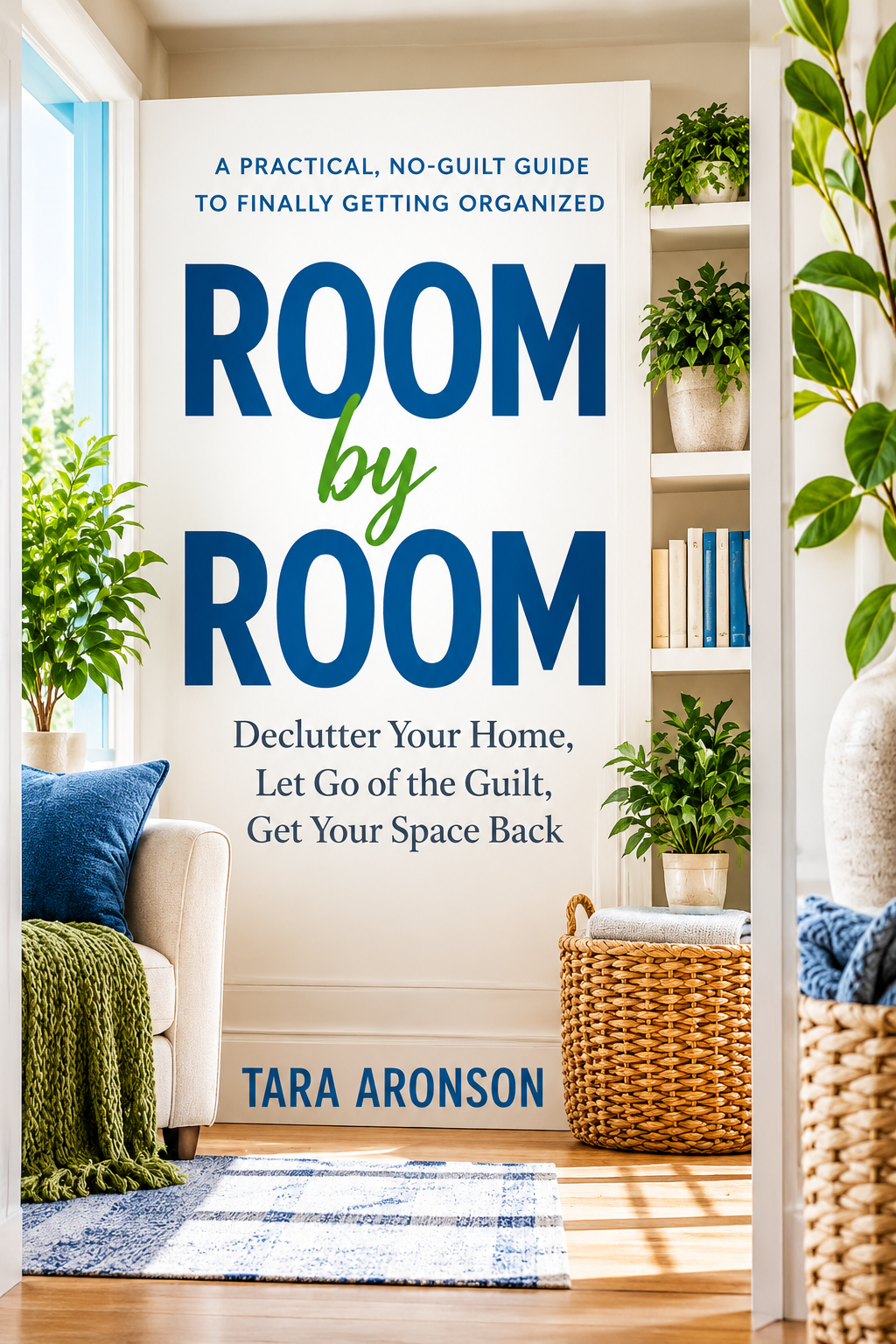 Room by Room by Tara Aronson book cover